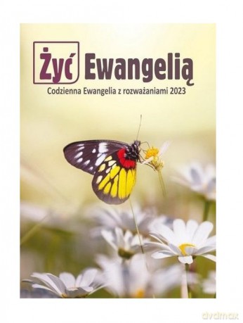 Żyć ewangelią [KSIĄŻKA]