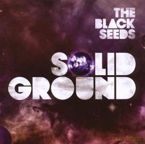 Black Seeds: Solid Ground [CD]