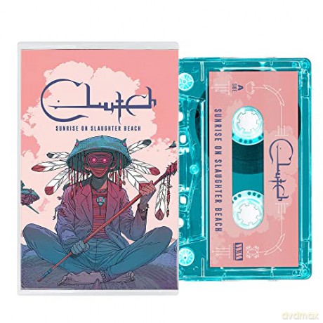 Clutch: Sunrise On Slaughter Beach [KASETA]