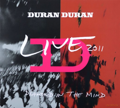 Duran Duran: A Diamond In The Mind - Live 2011 (digipack) [DVD]+[CD]