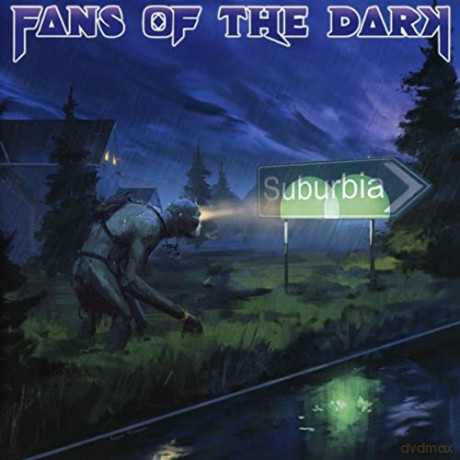 Fans Of The Dark: Suburbia [CD]