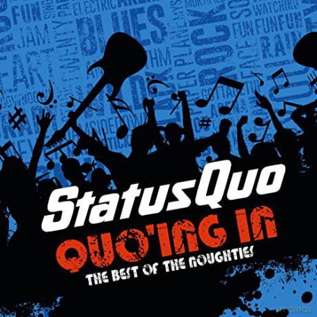Status Quo: Quo'Ing In The Best Of The Noughties (Deluxe) (digipack) [3CD]