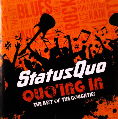 Status Quo: Quo'Ing In The Best Of The Noughties [2CD]