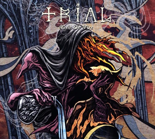 Trial: Feed The Fire [CD]
