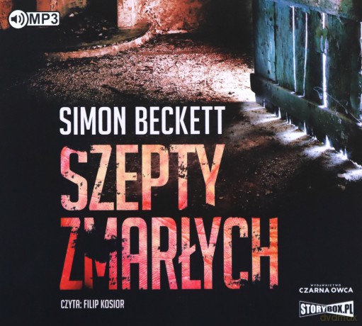 Szepty zmarłych - Simon Beckett [AUDIOBOOK]
