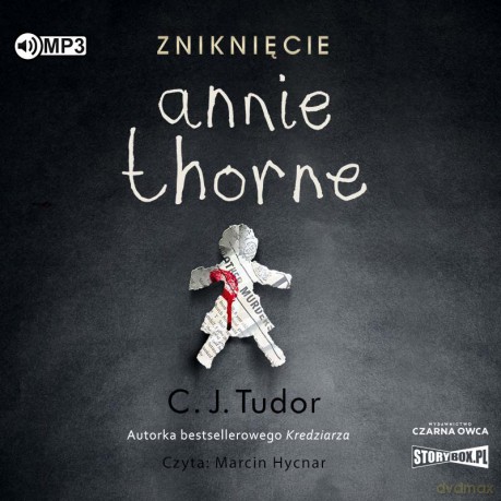 Zniknięcie Annie Thorne - C.J. Tudor [AUDIOBOOK]