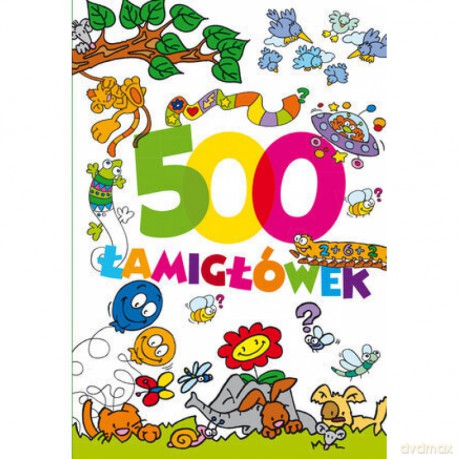 500 łamigłówek [KSIĄŻKA]