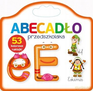 ABECADŁO przedszkolaka - E [KSIĄŻKA]