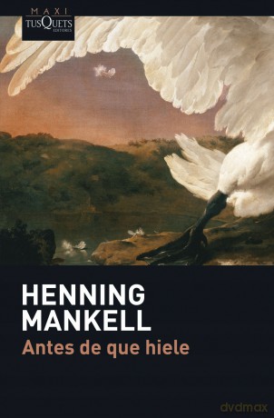 Antes De Gue Hiele - Henning Mankell [KSIĄŻKA]