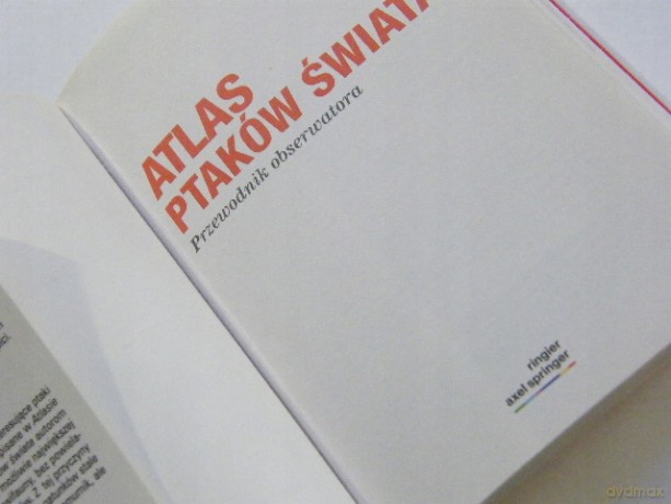 Atlas ptaków świata. Przewodnik obserwatora. Fakt album 1/2019 [KSIĄŻKA]