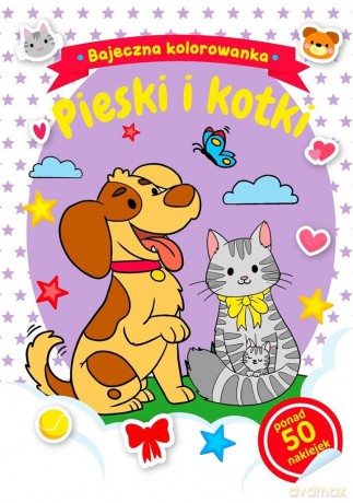 Bajeczna kolorowanka. Pieski i kotki - Natalia Berlik [KSIĄŻKA]