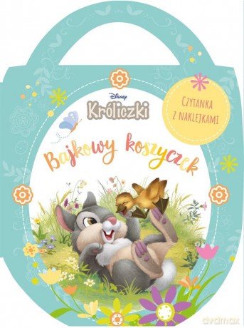Bajkowy koszyczek. Disney Króliczki [KSIĄŻKA]