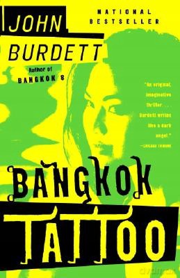 Bangkok Tattoo (A Royal Thai Detective Novel 2) - John Burdett [KSIĄŻKA]