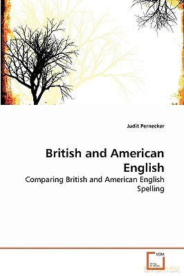 British and American English - Judit Pernecker [KSIĄŻKA]