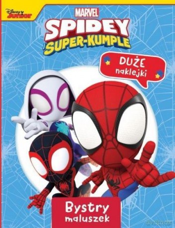 Bystry maluszek. Marvel Spidey i Super-kumple [KSIĄŻKA]