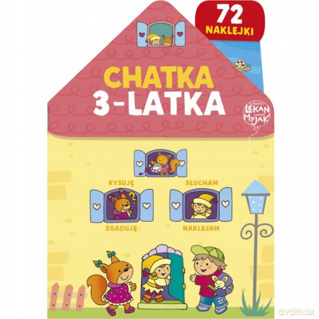 Chatka 3-latka - Elżbieta Lekan, Joanna Myjak [KSIĄŻKA]