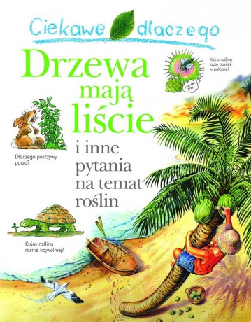 Ciekawe dlaczego drzewa mają liście - Andrew Charman [KSIĄŻKA]