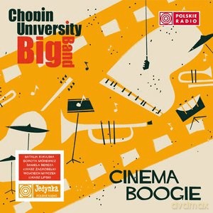 Chopin University Big Band: Cinema Boogie [CD]
