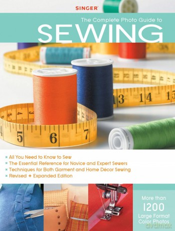Complete Photo Guide to Sewing [KSIĄŻKA]