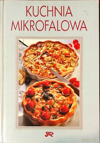 Dania z kuchni mikrofalowej - Hans Joachim Dobbelin [KSIĄŻKA]