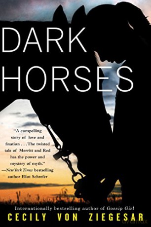 Dark Horses - Cecily von Ziegesar [KSIĄŻKA]