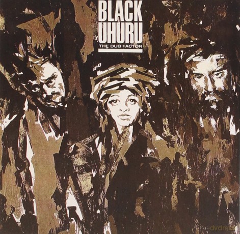 Black Uhuru: The Dub Factor [CD]