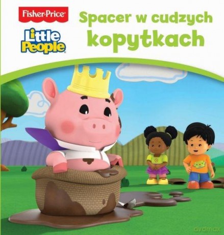 Fisher Price Little People. Spacer w cudzych kopytkach [KSIĄŻKA]