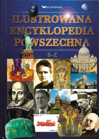 Ilustrowana encyklopedia powszechna S - Z [KSIĄŻKA]