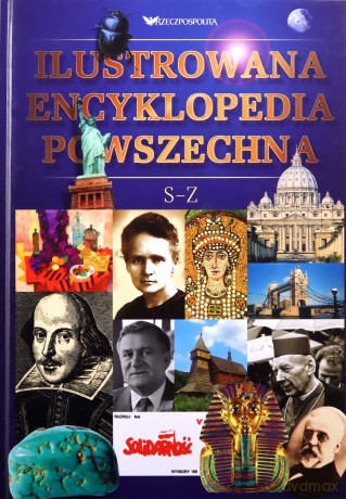 Ilustrowana encyklopedia powszechna S - Z [KSIĄŻKA]
