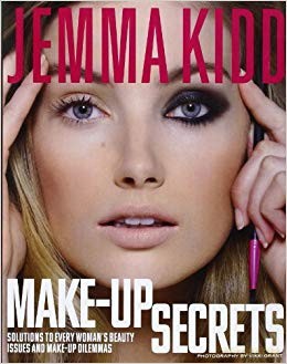 Jemma Kidd Make-Up Secrets: Solutions to Every Woman's Beauty Issues and Make-Up Dilemmas - Jemma Kidd [KSIĄŻKA]