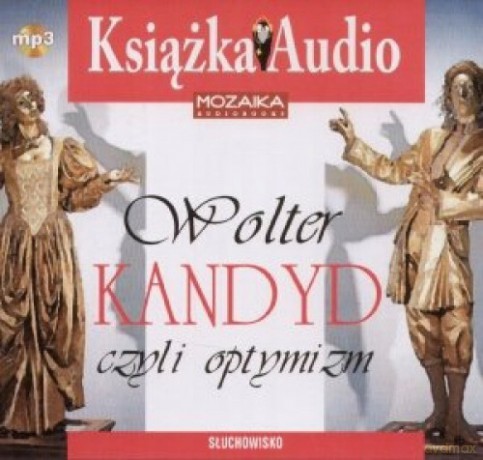 Kandyd czyli optymizm - Wolter [AUDIOBOOK]