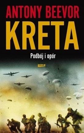 Kreta. Podbój i opór - Antony Beevor [KSIĄŻKA]