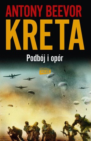 Kreta. Podbój i opór - Antony Beevor [KSIĄŻKA]