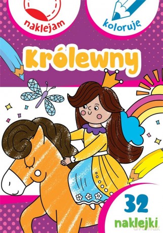 Królewny. Naklejam i koloruję - Aleksander Małecki, Anna Wiśniewska [KSIĄŻKA]