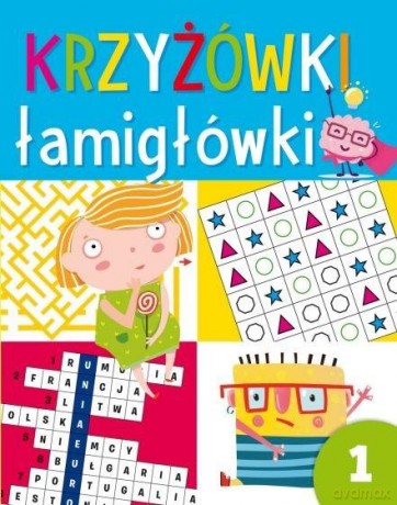 Krzyżówki łamigłówki 1 [KSIĄŻKA]
