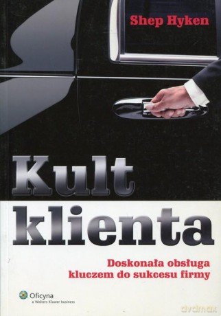 Kult klienta [KSIĄŻKA]