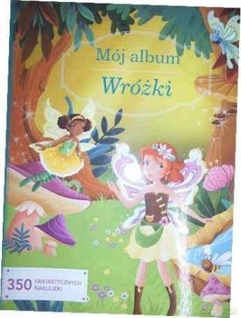 Mój album. Wróżki - Sandrine Lamour [KSIĄŻKA]