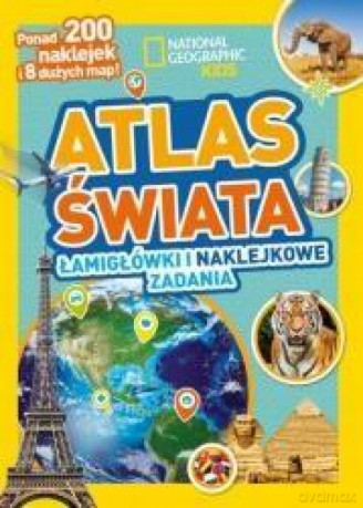 National Geographic Kids. Atlas świata. Łamigłówki i naklejkowe zadania [KSIĄŻKA]