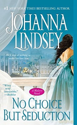 No Choice But Seduction - Johanna Lindsay [KSIĄŻKA]