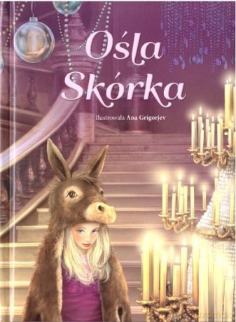 Ośla Skórka - Ana Grigorjew [KSIĄŻKA]