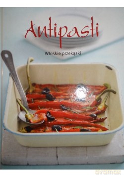 Pasta. Włoskie potrawy z makaronu [KSIĄŻKA]