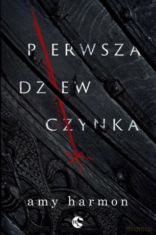 Pierwsza dziewczynka - Amy Harmon [KSIĄŻKA]