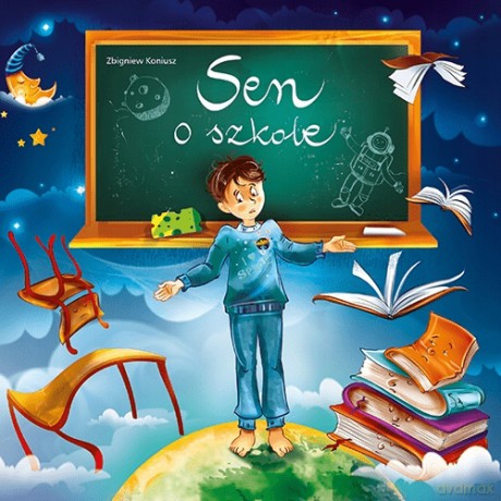 Sen o szkole - Zbigniew Koniusz [KSIĄŻKA]