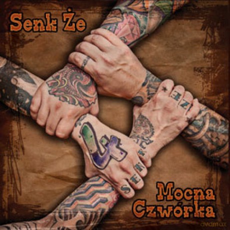 Senk Że: Senk Że - Mocna czwórka [CD]