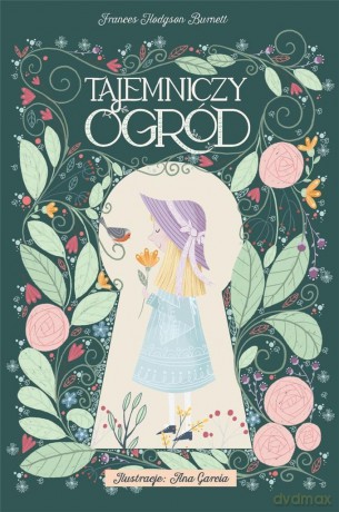 Tajemniczy ogród - Frances Hodgson Burnett [KSIĄŻKA]