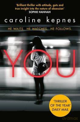 You - Caroline Kepnes [KSIĄŻKA]