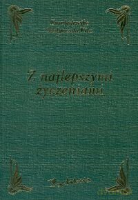 Z najlepszymi życzeniami - Ewa Jędrzejko, Małgorzata Kita [KSIĄŻKA]