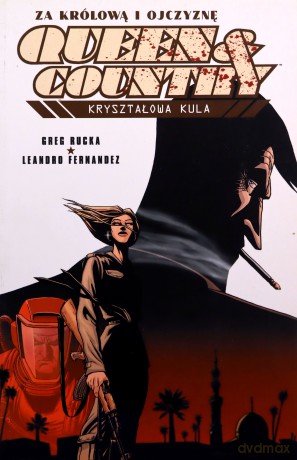 Za Królową i Ojczyznę t. 3. Kryształowa kula - Greg Rucka [KSIĄŻKA]