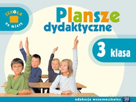 Naucz. Zint. KZ Szkoła Na Miarę Kl. 3 Zestaw Plansz [PLANSZA]