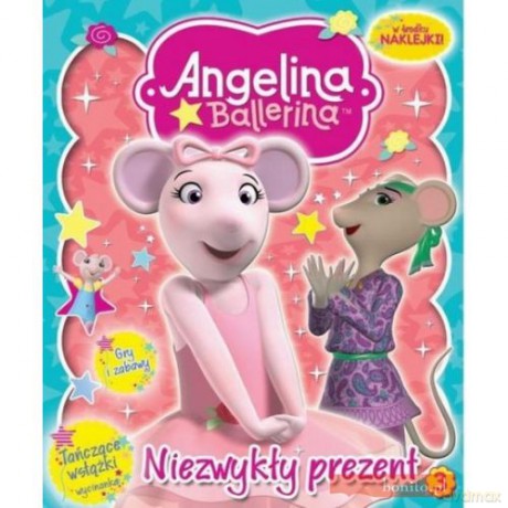 Angelina Ballerina nr 03 Niezwykły prezent [KSIĄŻKA]